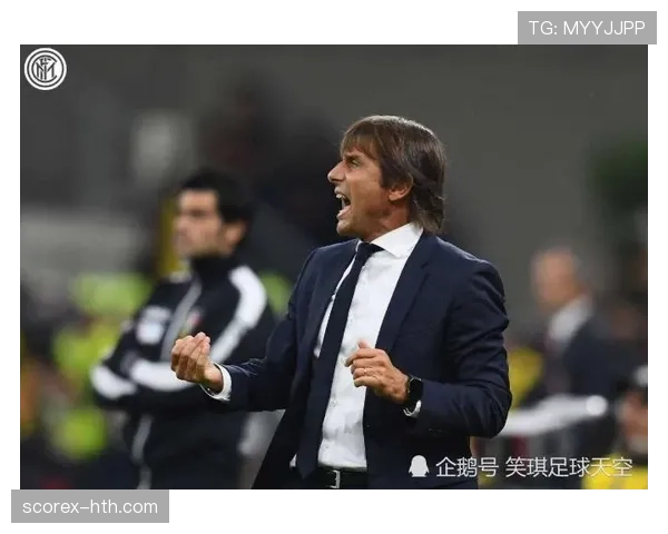 孔蒂战术革新引领现代足球发展新潮流，持续影响力备受瞩目