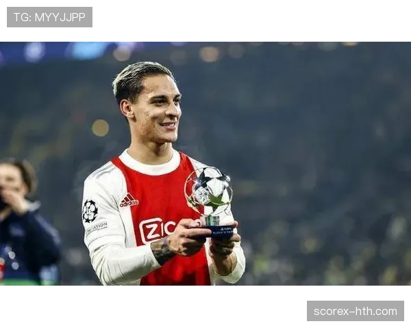 安东尼阿贾克斯表现亮眼，未来前景备受期待